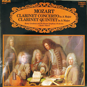 Mozart, Benny Goodman : Boston Symp. Orch. -  Clarinet Concerto In A Major / Clarinet Quintet