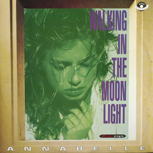 Annabelle - Walking In The Moon Light