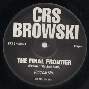 CRS BROWSKI - THE FINAL FRONTIER