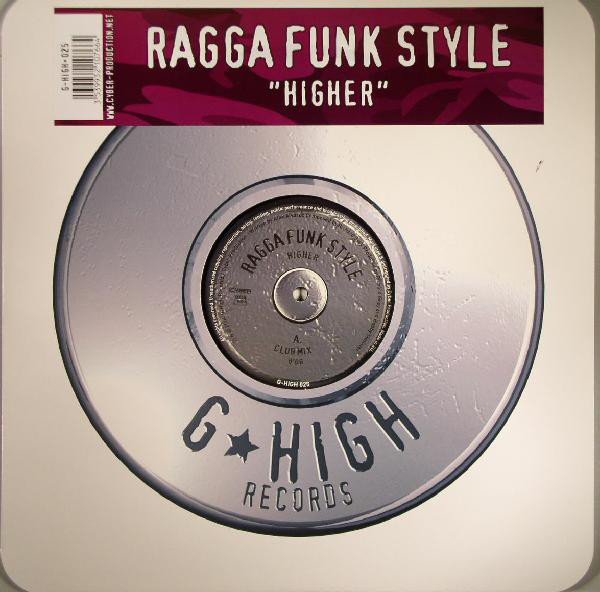 Ragga Funk Style - Higher