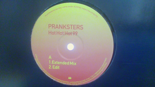 Pranksters - Hot Hot Hot 99