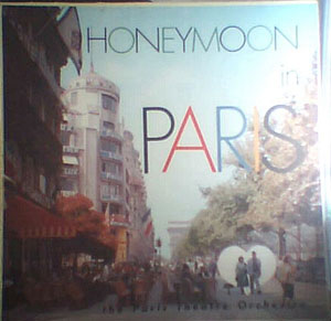Paris Theatre Orchestra The - Honeymoon In Paris