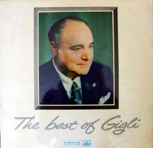 Beniamino Gigli - The Best Of Gigli