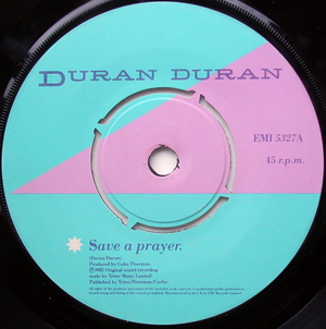 Duran Duran - Save A Prayer