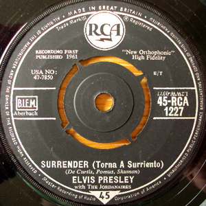 Elvis Presley With Jordanaires The - Surrender Torna A Surriento