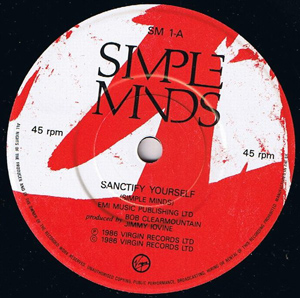 Simple Minds - Sanctify Yourself