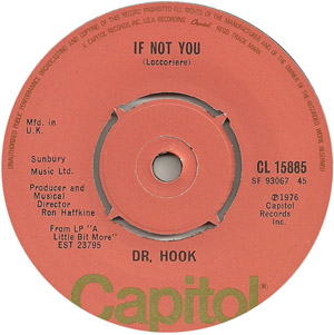 Dr Hook - If Not You  Up On The Mountain