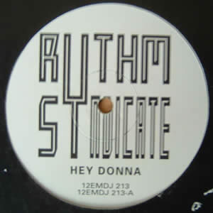 RHYTHM SYNDICATE - HEY DONNA ROBIN HANCOCK MIXES