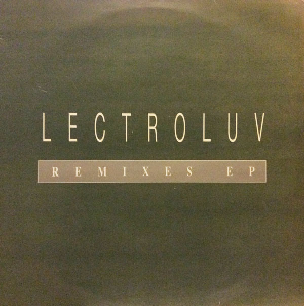 LECTROLUV - REMIXES EP