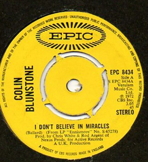 Colin Blunstone - I Dont Believe In Miracles