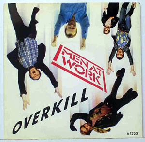 Men At Work - Overkill