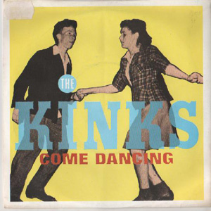 Kinks The - Come Dancing