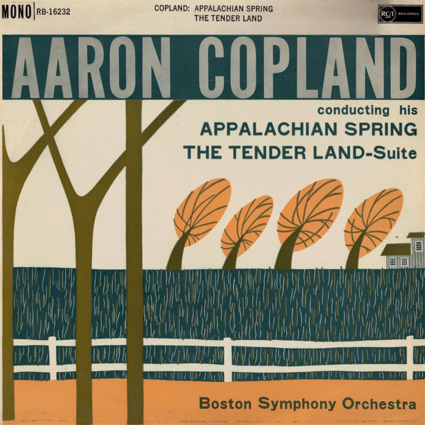 Aaron Copland - Appalachian Spring / Tenderland Suite