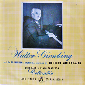 Robert Schumann - Von Karajan - Gieseking - Concerto In A Minor, Op.54