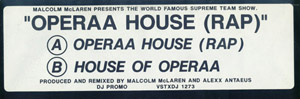 Malcolm McLaren Prsnts Worlds Famous Team - Operaa House Rap
