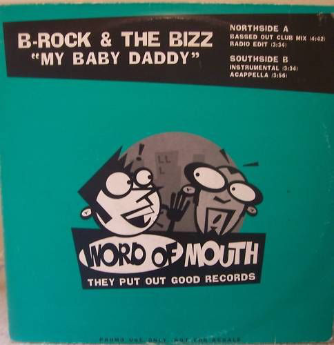 BRock  The Bizz - My Baby Daddy
