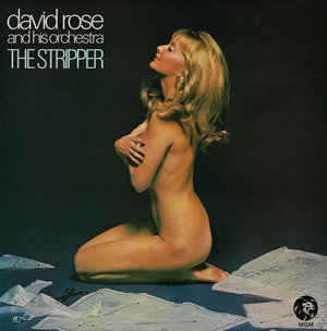 David Rose And His Orchestra - The Stripper