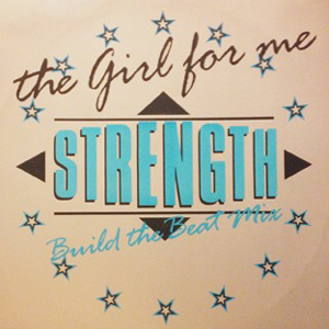 Strength - The Girl For Me
