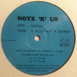 Noyz R Us - A Rock An A Rumble  Napoli