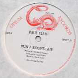 Paul Ellis - Run A Round Sue