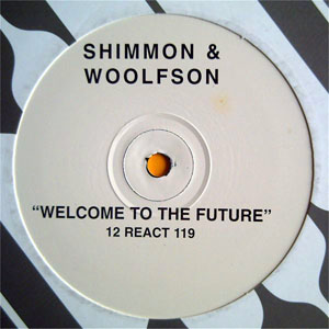 Shimmon  Woolfson - Welcome To The Future