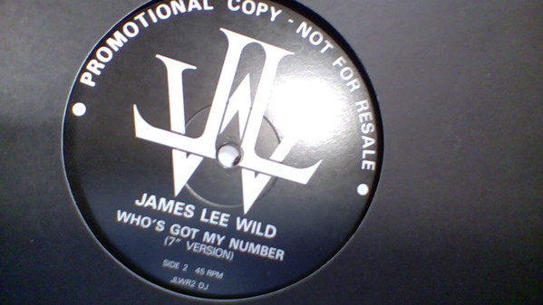 James Lee Wild - Whos Got My Number