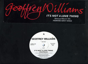 Geoffrey Williams - Its Not A Love Thing