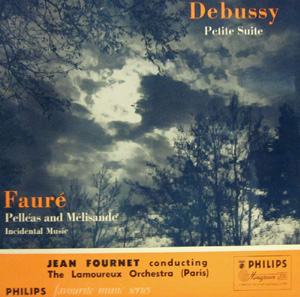 DebussyFaure - Petite SuitePelleas And Melisande