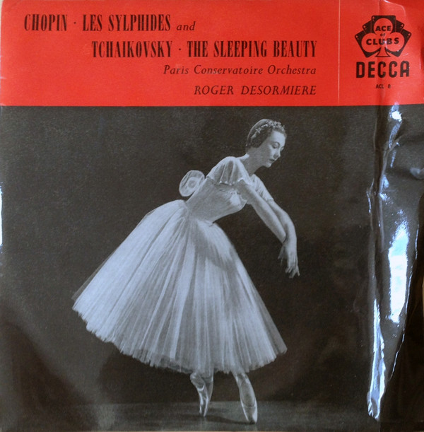 Chopin Tchaikovsky Roger Dsormire - Les Sylphides  The Sleeping Beauty