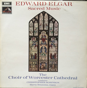 Edward Elgar Choir Of Worcester Cathedral - Sacred Music