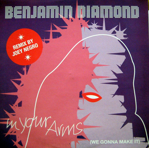 Benjamin Diamond -  In Your Arms We Gonna Make It
