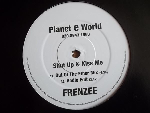 Frenzee - Shut Up  Kiss Me