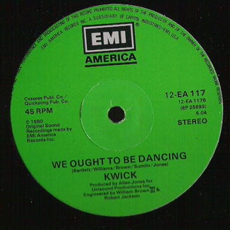 Kwick - We Ought To Be Dancing