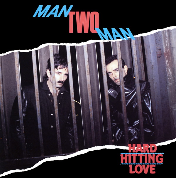 Man Two Man - HardHitting Love
