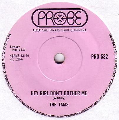 Tams The - Hey Girl Dont Bother Me