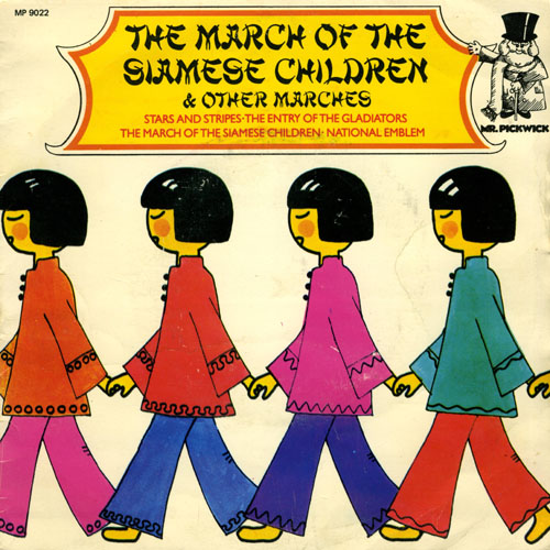 Unknown Artist - March Of The Siamese Children  Other Marches