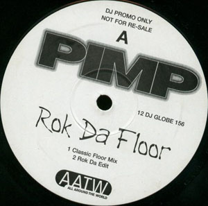 Pimp - Rok Da Floor