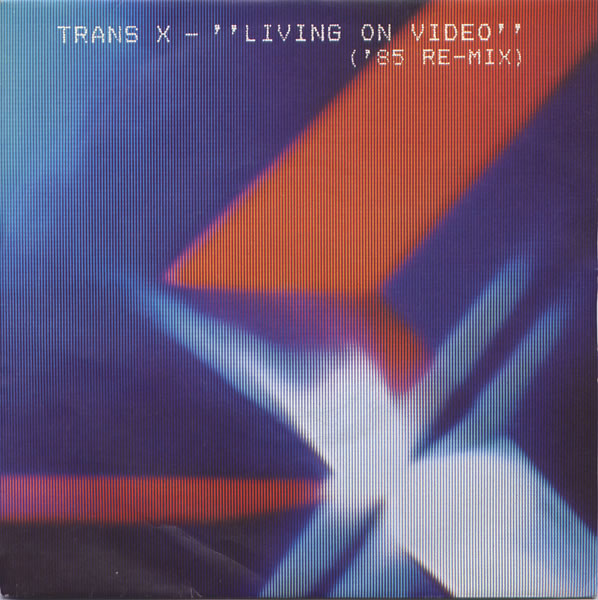 TransX - Living On Video 85 ReMix