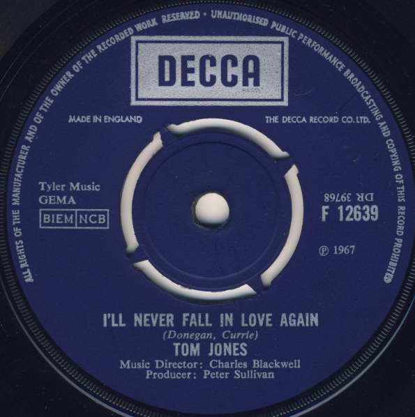Tom Jones - Ill Never Fall In Love Again