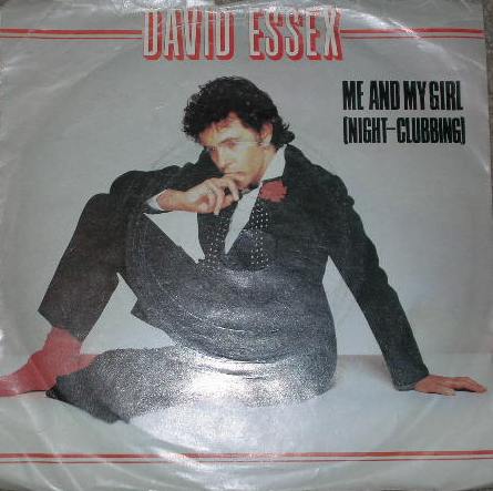 David Essex - Me And My Girl (Night-Clubbing)