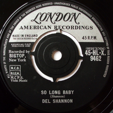 Del Shannon - So Long Baby