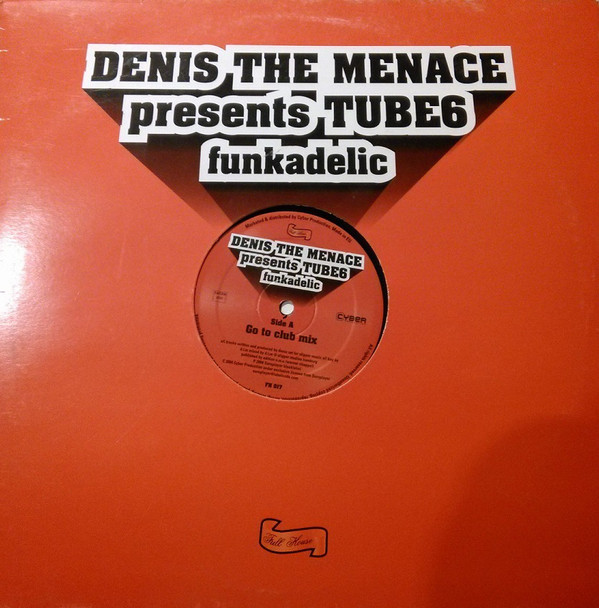 Denis The Menace Presents Tube6 - Funkadelic