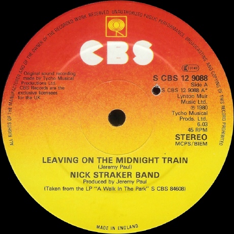 Nick Straker Band - Leaving On The Midnight Train
