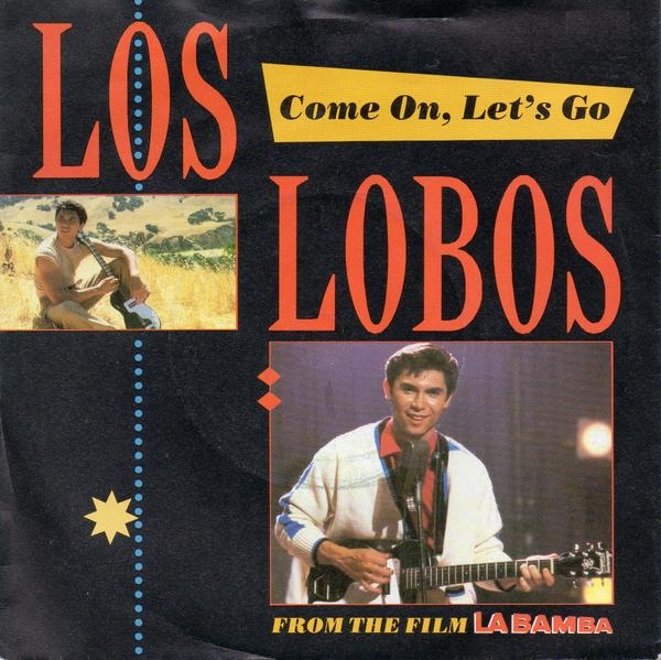 Los Lobos - Come On Lets Go