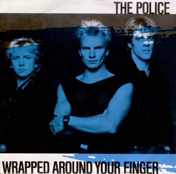 Police The - Wrapped Around Your Finger