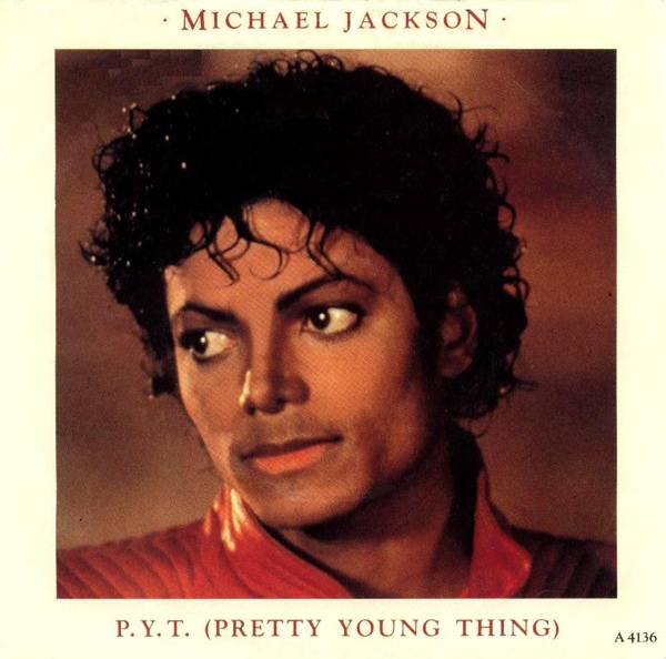 Michael Jackson - PYT Pretty Young Thing
