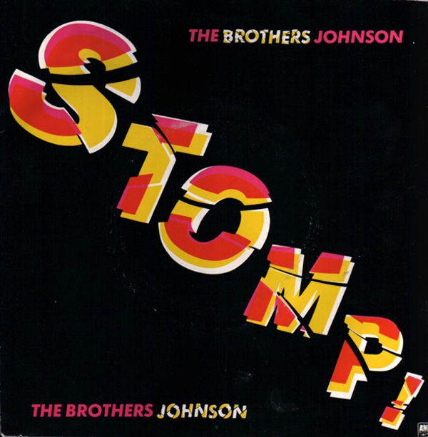 Brothers Johnson - Stomp