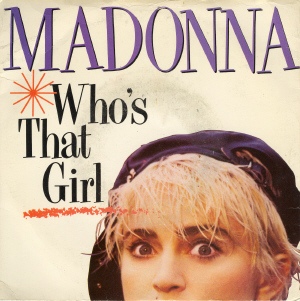 Madonna - Whos That Girl