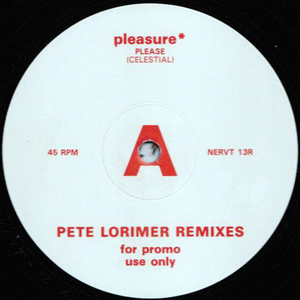 Pleasure - Please (Pete Lorimer Remixes)