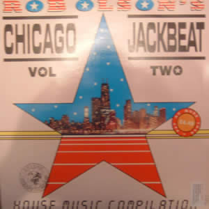 ROB OLSONS - CHICAGO JACKBEAT VOL 2